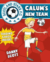 Calum's New Team - Books from Scotland