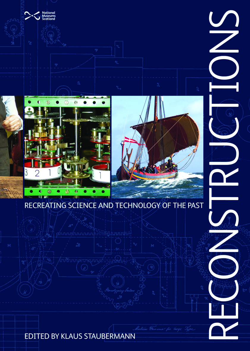 Reconstructive Science Reconstructions: Recreating Science and Technology of the Past - Books ...