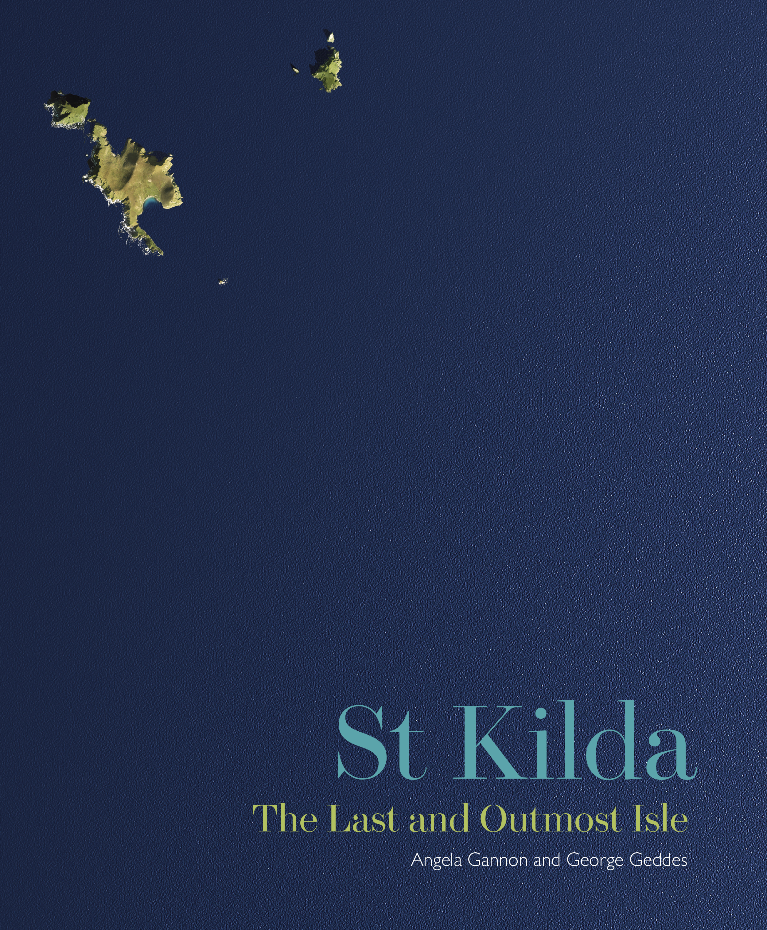 St Kilda: Last and Outmost Isle