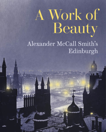 Alexander McCall Smith’s Edinburgh