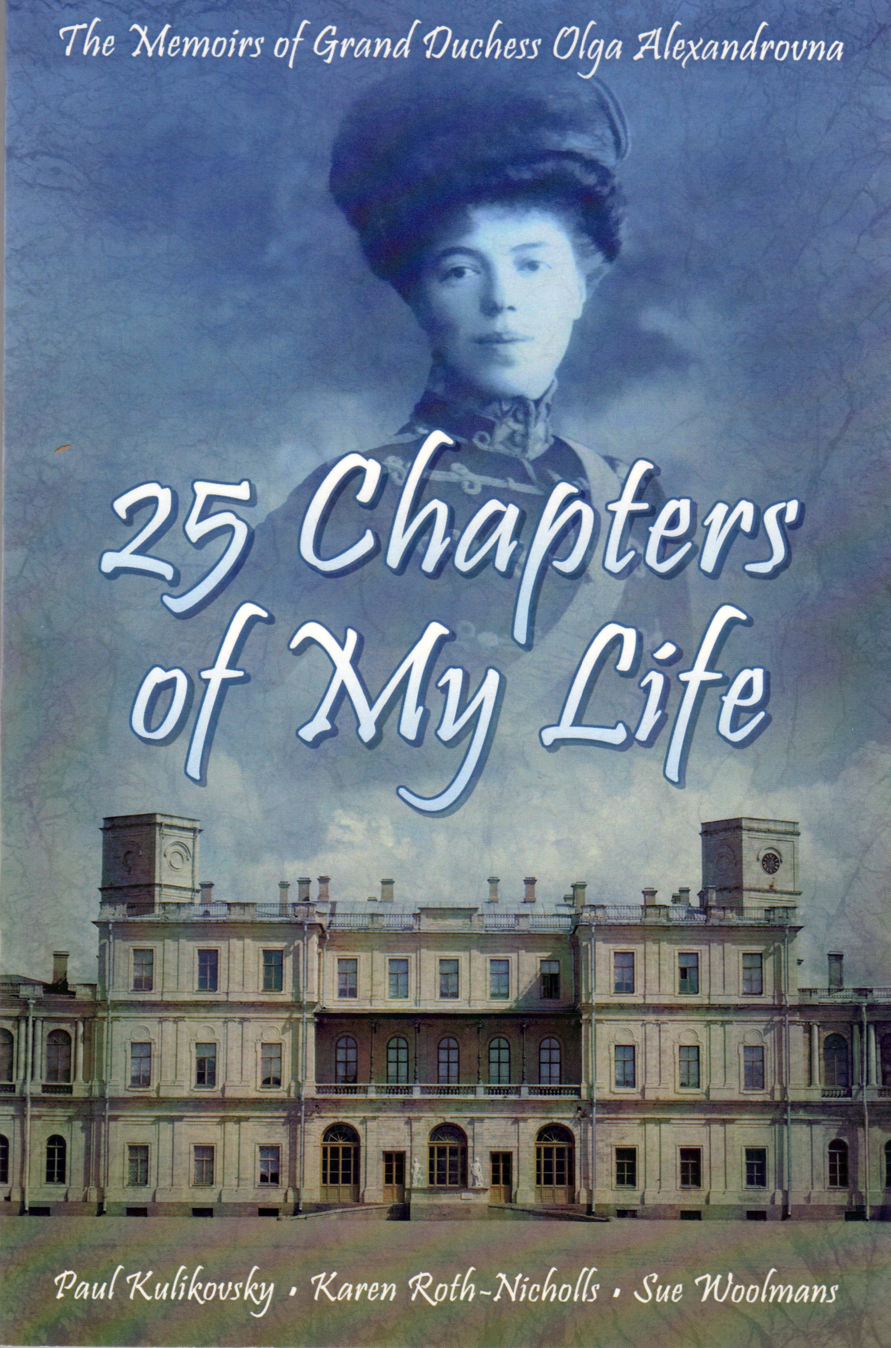 The Memoirs of The Last Grand Duchess of Russia