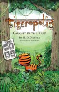 Tigeropolis Caught in th Trap cover image
