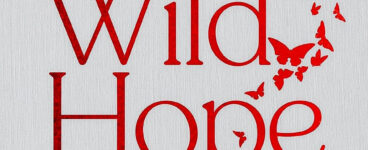 Wild Hope: Healing Words to Find Hope in Dark Days