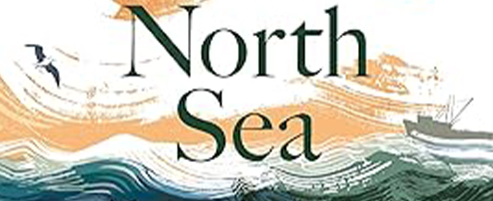 The North Sea by Alistair Moffat